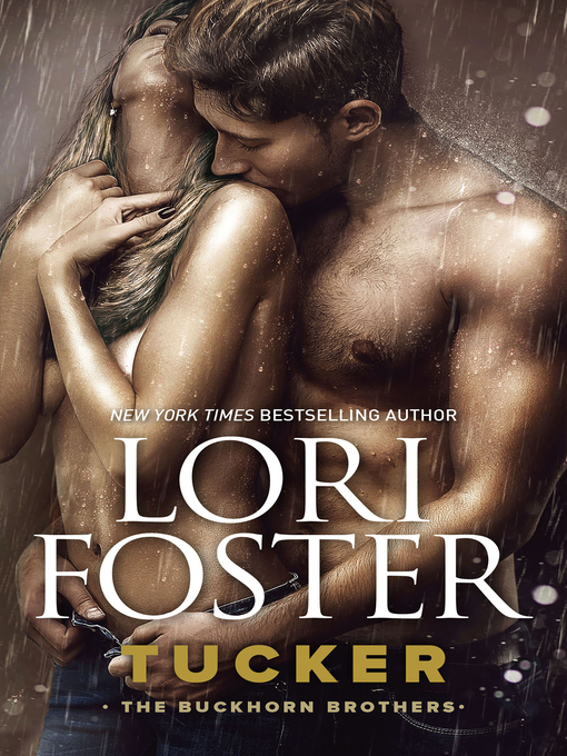 Title details for Tucker by Lori Foster - Available